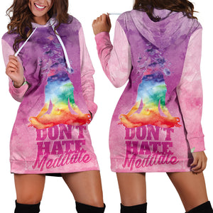 Don't Hate - Meditate Hoodie Dress